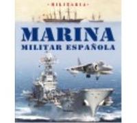 Marina Militar Española - Susaeta Ediciones Susaeta Ediciones (Auteur)