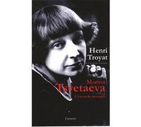 Marina Tsvetaeva Henri Troyat (Auteur)