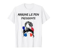 Marine 2022 Marine LE PEN Présidente Le PEN 2022 T-Shirt
