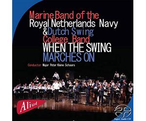 Marine Band of the Royal - When the Swing Marches on
