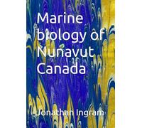 Marine biology of Nunavut Canada