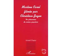 Marine Carol Filmee Par Christian Jaque, Un Phenomene Du Cinema Populaire