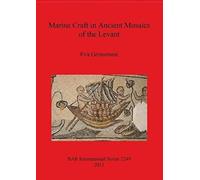 Marine Craft In Ancient Mosaics Of The Levant