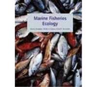 Marine Fisheries Ecology John D. Reynolds, Michel J. Kaiser, Simon Jennings (Auteur)