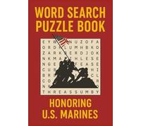Marine-Inspired Word Search Puzzle Book: Word Search Puzzle Book Honoring Service, Sacrifice, and Marine Spirit - Easy-to-Read Print | 6x9 Inches, 110 ... for Veterans, Military Families, and Patriots