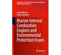 Marine Internal Combustion Engines and Environmental Protection Issues