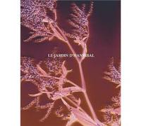 Marine Lanier Le Jardin d'Hannibal /franCais/anglais Marine Lanier (Auteur)