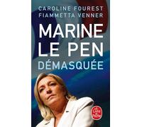 Marine le Pen démasquée - Caroline Fourest - Lgf - Poche - Essai