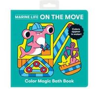 Marine Life On the Move Color Magic Bath Book by Mudpuppy Mudpuppy (Auteur)