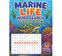Marine Life Word Search Puzzle Book: 50 Puzzles with 2,000+ Words Featuring Oceans, Sea Creatures, and Underwater Wonders | Fun Puzzles for People of All Ages