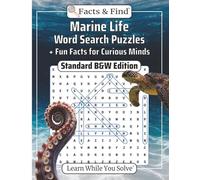 Marine Life Word Search Puzzles: + Fun Facts For Curious Minds (B&W Edition)