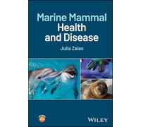 Marine Mammal Health and Disease – Wiley-VCH