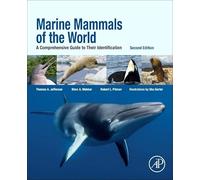 Marine Mammals of the World: A Comprehensive Guide to Their Identification