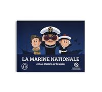 Marine nationale: 400 ans d'histoire sur les océans