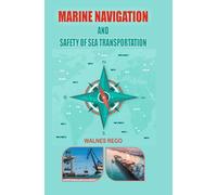 Marine Navigation and Safety of Sea Transportation
