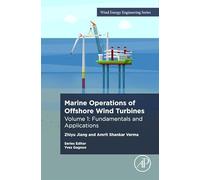 Marine Operations for Offshore Wind Turbines: Fundamentals and Applications