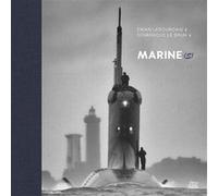 Marine(s) Dominique Le Brun (Auteur), Ewan Lebourdais (Photographie)