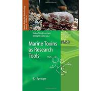 Marine Toxins As Research Tools (Progress In Molecular And Subcellular Biology)