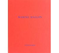 Marine Wallon Peintures - Guy Boyer - Lienart - relié - Monographie