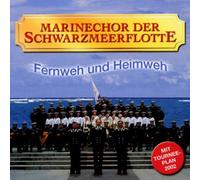 Marinechor der Schwarzmeerflotte - Fernweh und Heimweh