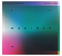 JULIE CULT OF LUNA & CHRISTMAS - MARINER: LIVE AT DE KREUN-BELGIUM CD NEUF