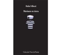 Marinero En Tierra - [Livre en VO] Alberti, Rafael (Auteur)