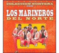 Marineros Del Norte - Coleccion Nortena Con
