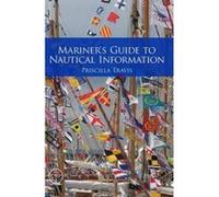 Mariner's Guide to Nautical Information - [Version Originale] Priscilla Travis (Auteur)