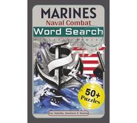 MARINES - Naval Combat: Word searches with easy-to-read print about MARINE - Naval Combat including combat techniques, marine operations, weaponry, ... Ideal gift for birthdays and holidays.