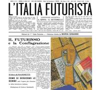 Marinetti - Futurism on the Gramophone