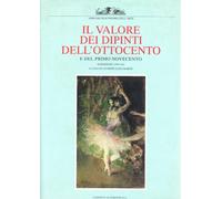 Marini G. L. (Cur.) - Valore Dei Dipinti Dell'ottocento E