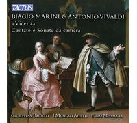 Marini, Vivaldi : A Vicenza, Cantates et Sonates de chambre. Bridelli, Missaggia.