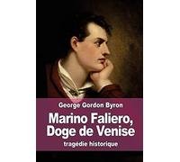Marino Faliero, Doge de Venise: tragédie historique