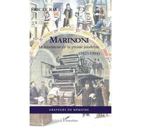 Marinoni: Le fondateur de la presse moderne (1823-1904)