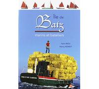Marins et gabariers de l'île de Batz