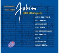 Mario Adnet - Jobim Orchestra & Guests