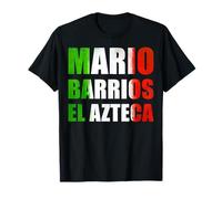 Mario Barrios El Azteca The Mexican Style Boxing México T-Shirt