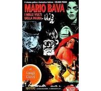 Mario Bava. I Mille Volti Della Paura