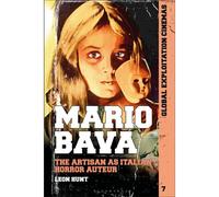 Mario Bava: The Artisan As Italian Horror Auteur