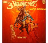 MARIO BRUNINI les 3 mousquetaires FRANCIS LOPEZ LP 1974 Philips Operette Chatelet VG++
