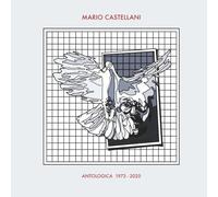 MARIO CASTELLANI ANTOLOGICA 1973 - 2020