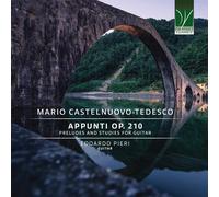 Mario Castelnuovo-Tedesco Appunti Op.210 - Preludes and Studies for Guitar (CD)