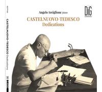 Mario Castelnuovo-Tedesco Castelnuovo-Tedesco: Dedications (CD) Album