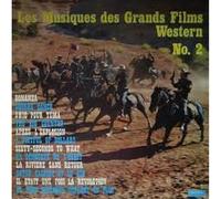 Mario Cavallero Et Son Orchestre - Les Musiques Des Grands Films Western No. 2