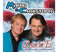 Mario & Christoph - Rosen im EIS [Import]