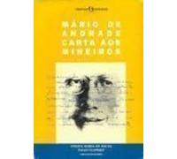 Mário de Andrade - Carta Aos Mineiros