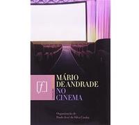 Mário De Andrade No Cinema Mário De Andrade (Auteur)