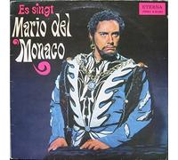 Mario del Monaco - Es Singt Mario Del Monaco [Vinyl LP] [Vinyl LP] [Vinyl] Mario del Monaco
