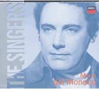 Mario Del Monaco : The Singer - Airs Et Extraits D'opéras De Giordano, Puccini, Halevy, Wagner, Verdi, Bernstein, Franck, Brodsky