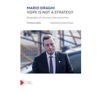 Mario Draghi. Hope is not a strategy